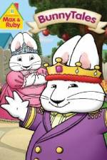 Watch Max & Ruby Bunny Tales Goojara