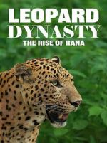 Watch Leopard Dynasty – The Rise of Rana Goojara