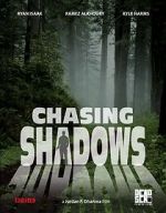Watch Chasing Shadows Goojara