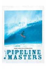 Watch Pipeline  Masters Goojara