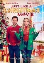 Watch Just Like a Christmas Movie Goojara