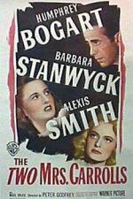 Watch The Two Mrs Carrolls Goojara