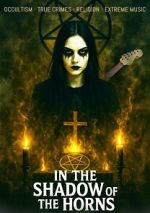 Watch In the Shadow of the Horns Goojara