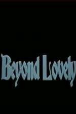 Watch Beyond Lovely Goojara