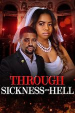 Watch Through Sickness and Hell Goojara