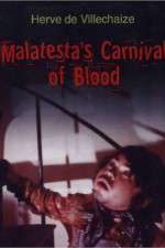 Watch Malatesta's Carnival of Blood Goojara
