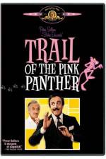 Watch Trail of the Pink Panther Goojara