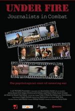 Watch Under Fire: Journalists in Combat Goojara