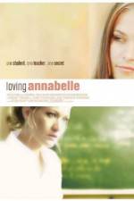 Watch Loving Annabelle Goojara