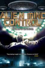 Watch Alien Mind Control: The UFO Enigma Goojara