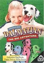 Watch Operation Dalmatian: The Big Adventure Goojara