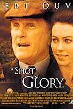 Watch A Shot at Glory Goojara