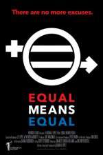 Watch Equal Means Equal Goojara