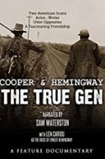 Watch Cooper and Hemingway: The True Gen Goojara