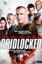 Watch Gridlocked Goojara