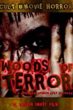 Watch Woods of Terror Goojara