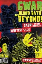 Watch GWAR: Blood-Bath and Beyond Goojara
