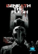 Watch Beneath the Flesh Goojara