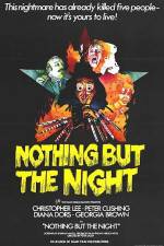 Watch Nothing But the Night Goojara