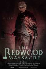Watch The Redwood Massacre Goojara