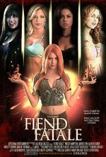 Watch Fiend Fatale Goojara