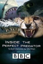 Watch Inside the Perfect Predator Goojara