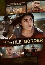Watch Hostile Border Goojara