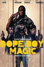 Watch Dope Boy Magic Goojara