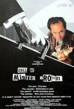 Watch Call Me Mr. Brown Goojara