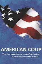 Watch American Coup Goojara