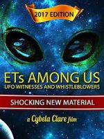 Watch ETs Among Us: UFO Witnesses and Whistleblowers Goojara