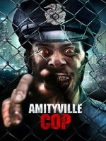 Watch Amityville Cop Goojara