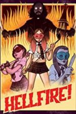 Watch Hellfire! Goojara