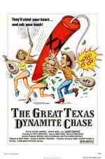 Watch The Great Texas Dynamite Chase Goojara