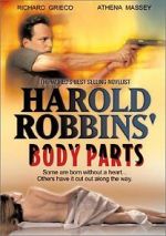 Watch Harold Robbins\' Body Parts Goojara