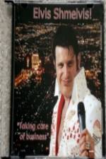 Watch Elvis Schmelvis Goojara