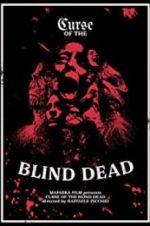 Watch Curse of the Blind Dead Goojara