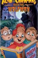 Watch Alvin and the Chipmunks Meet the Wolfman Goojara