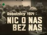 Watch Robotnicy 1971 - Nic o nas bez nas Goojara