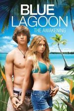 Watch Blue Lagoon: The Awakening Goojara