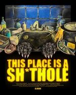 Watch This Place is a Sh*thole (Short 2025) Goojara