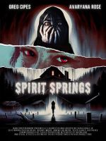 Watch Spirit Springs Goojara