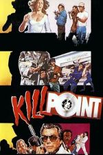Watch Killpoint Goojara