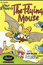Watch The Flying Mouse Goojara