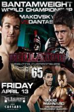 Watch Bellator  Fighting Championships 65: Makovsky vs. Dantas Goojara