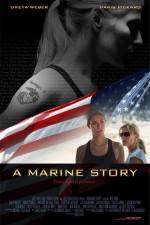 Watch A Marine Story Goojara