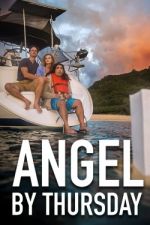 Watch Angel by Thursday Goojara