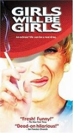 Watch Girls Will Be Girls Goojara