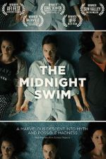 Watch The Midnight Swim Goojara