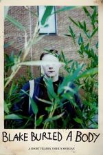 Watch Blake Buried a Body (Short 2025) Goojara